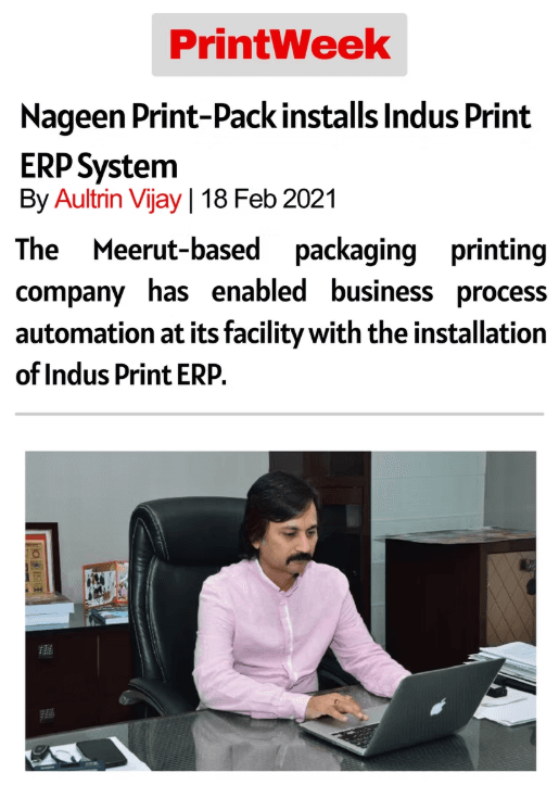 Nageen Print-Pack installs Indus Print ERP System
